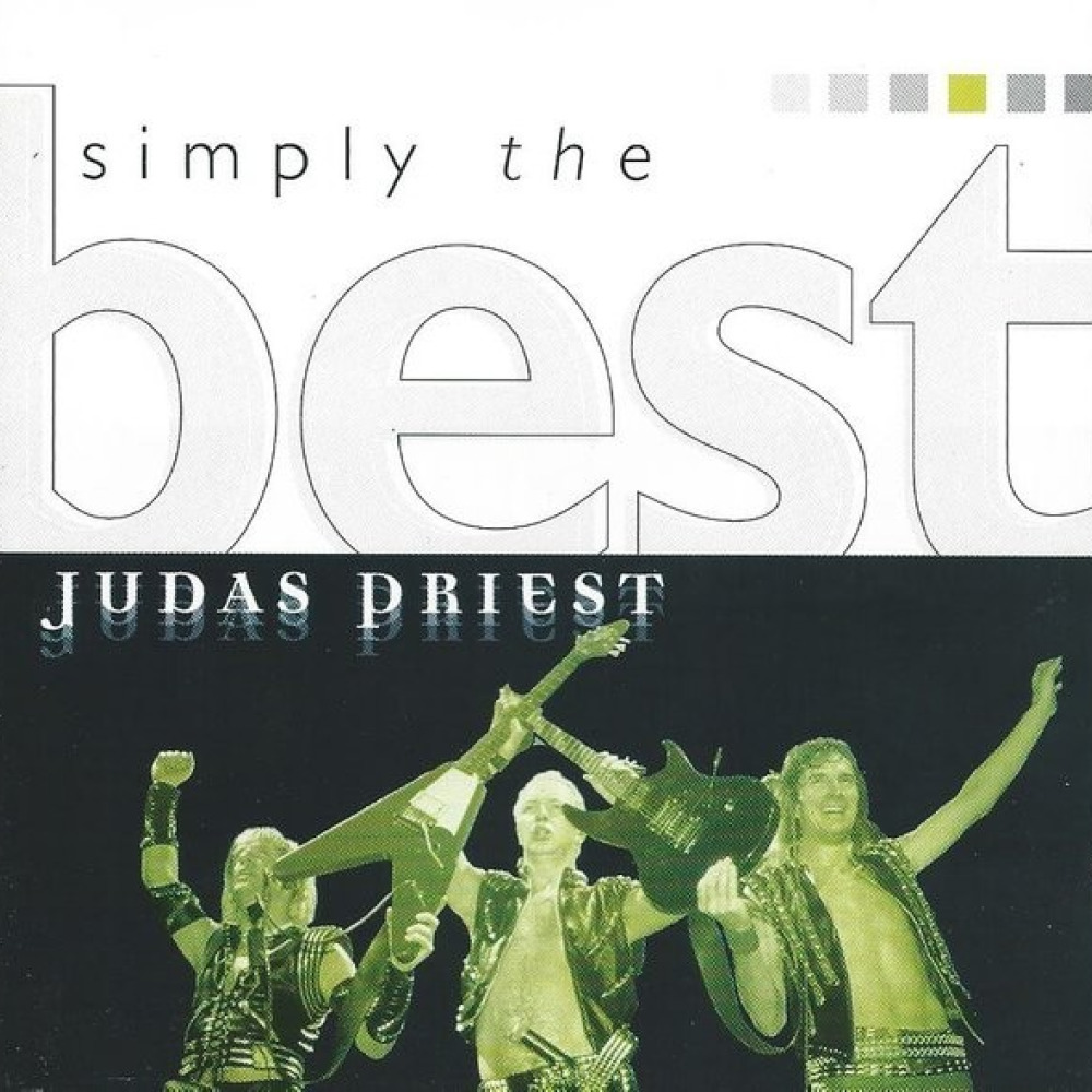 Simply the best. Living after Midnight the best of Judas Priest обложка. The best of Judas Priest. The best джудас прист. The best of Judas Priest Judas Priest.