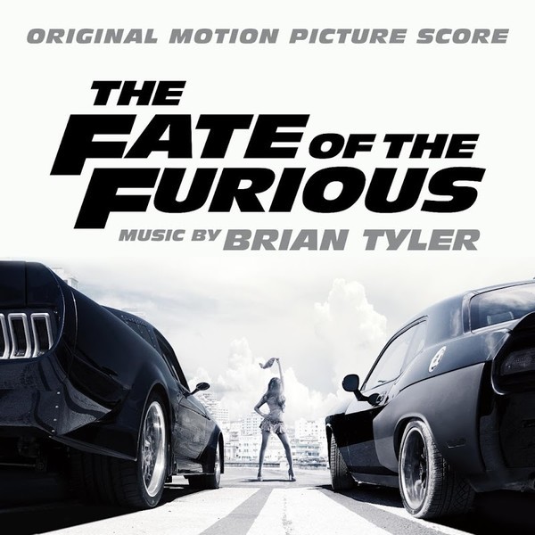 Brian Tyler - The Fate of the Furious Soundtrack (2017)